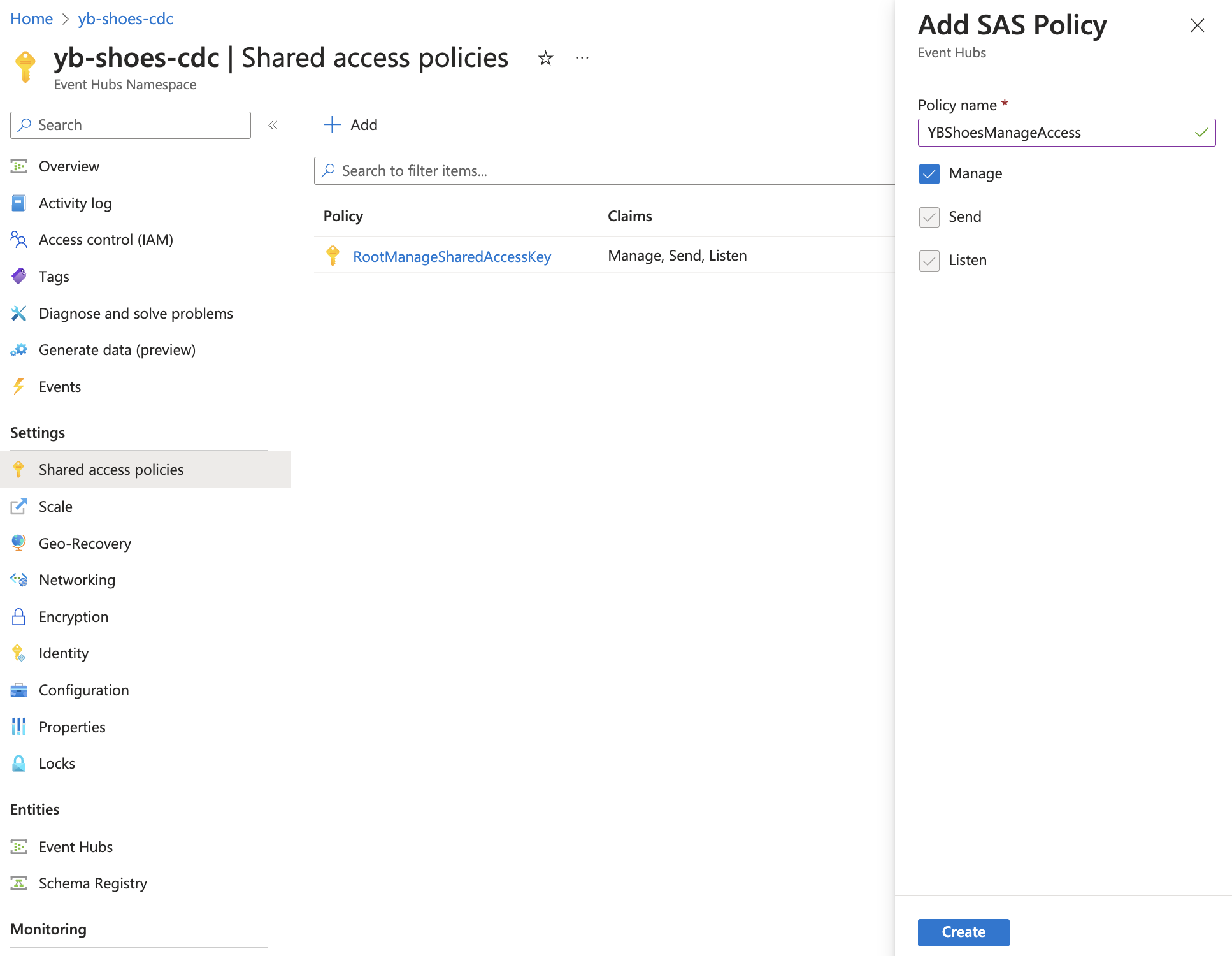 Create a new Shared Access Policy Create a new Shared Access Policy