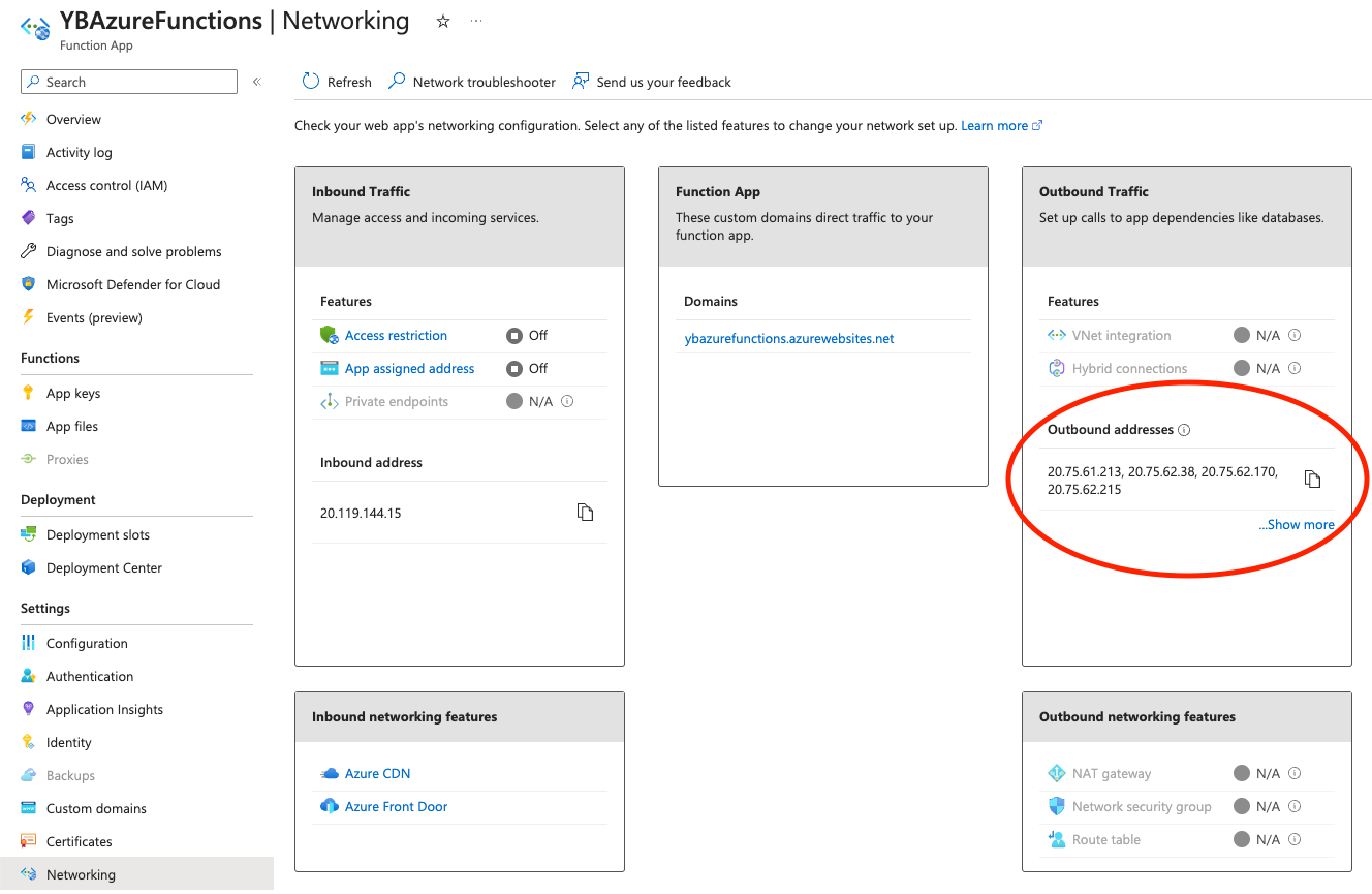 Locate outbound IP addresses in the Azure portal Locate outbound IP addresses in the Azure portal